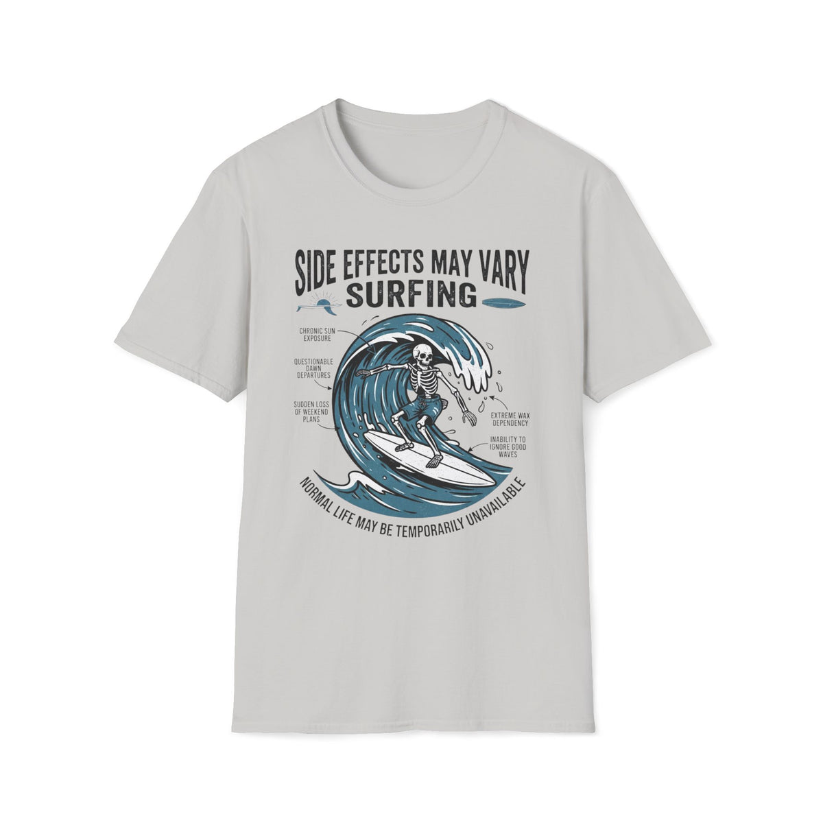 Side Effects May Vary T-Shirt