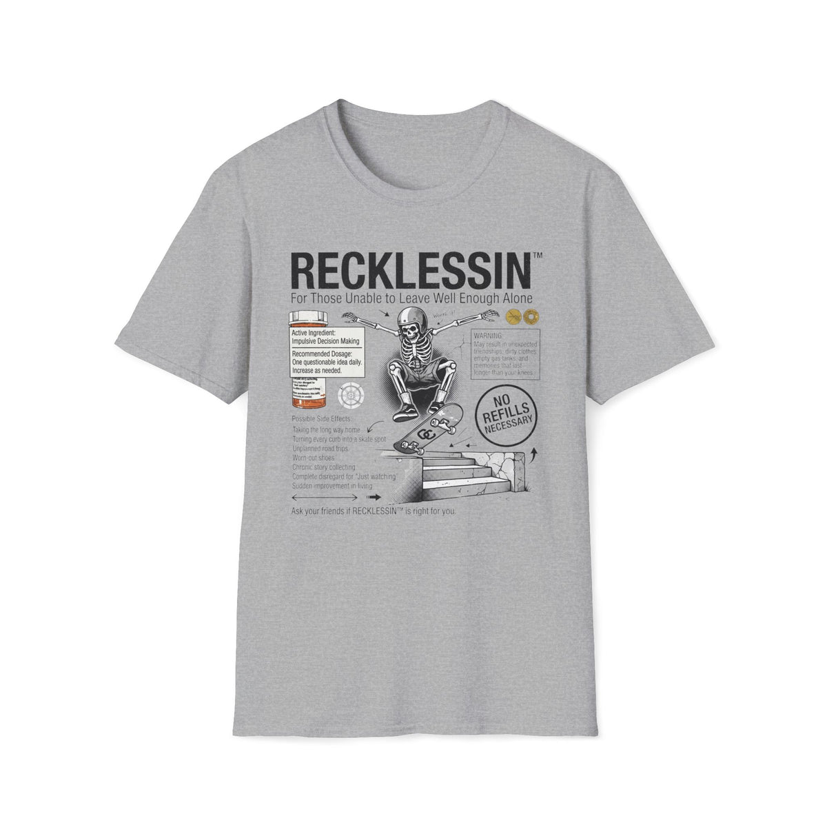 Recklessin T-Shirt
