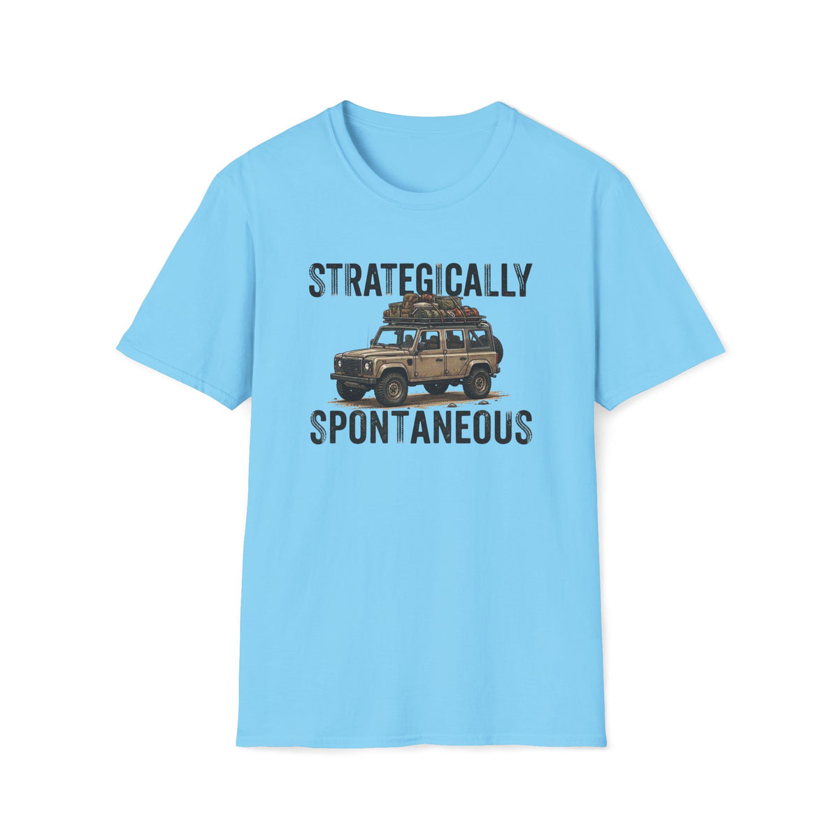 Strategically SpontaneousT-Shirt