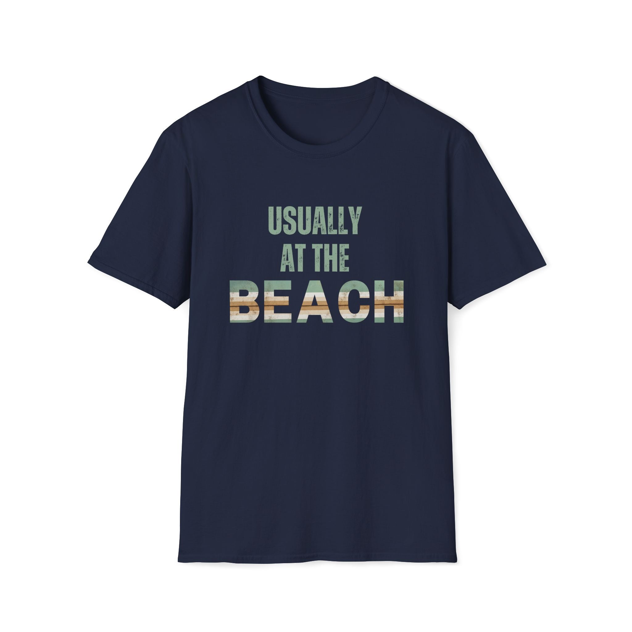 Usually at the Beach T-Shirt