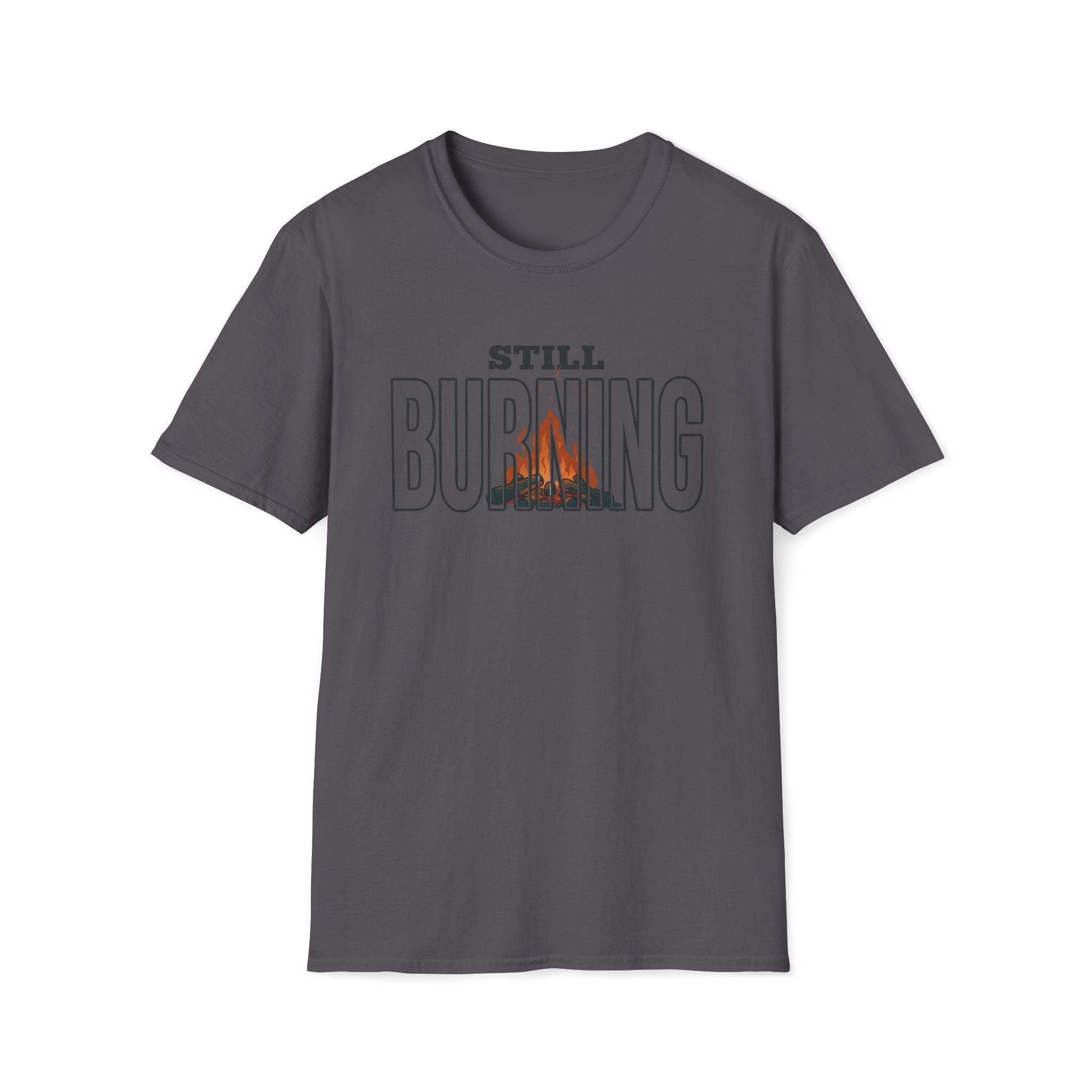 Still Burning T-Shirt