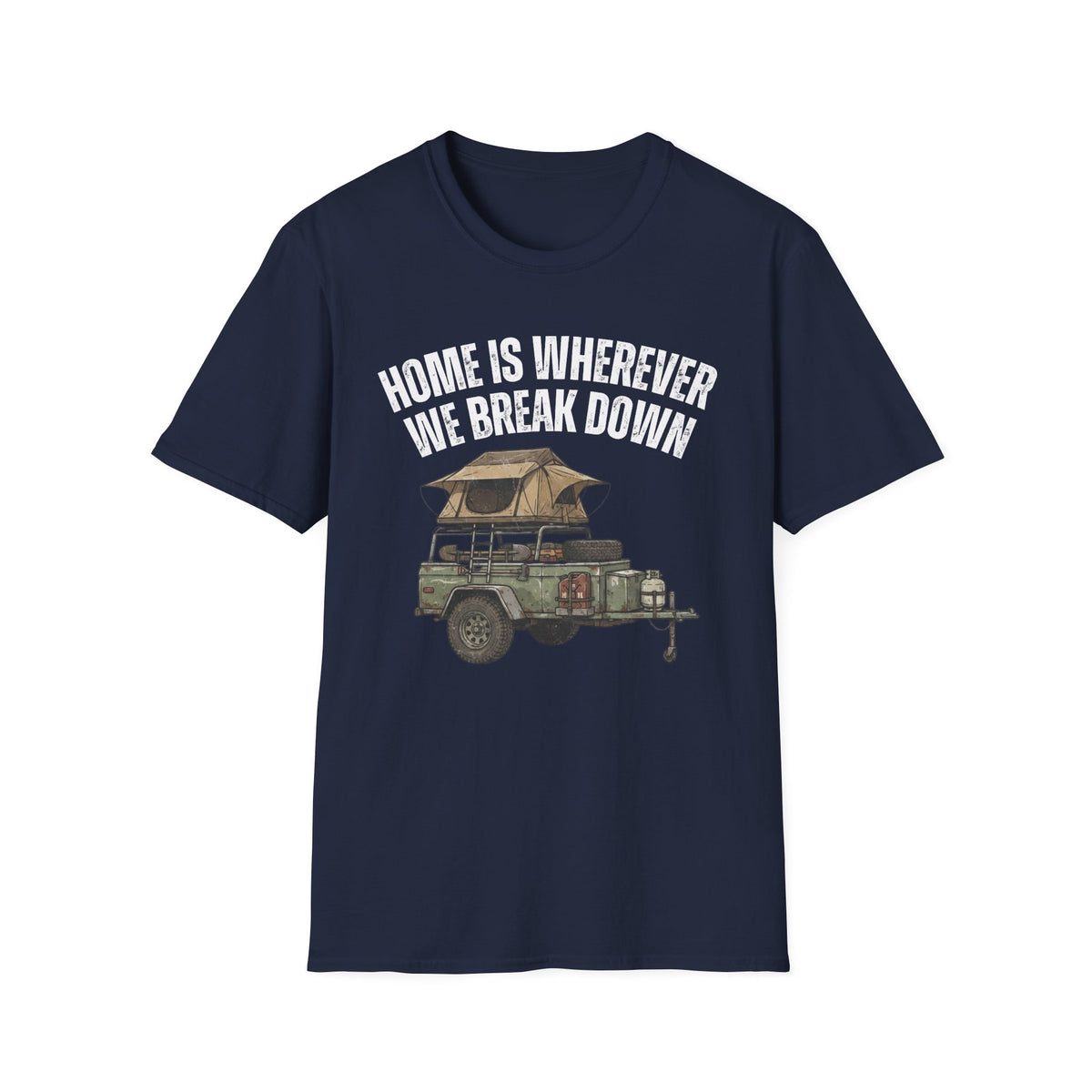 Home is Wherever We Breakdown T-Shirt