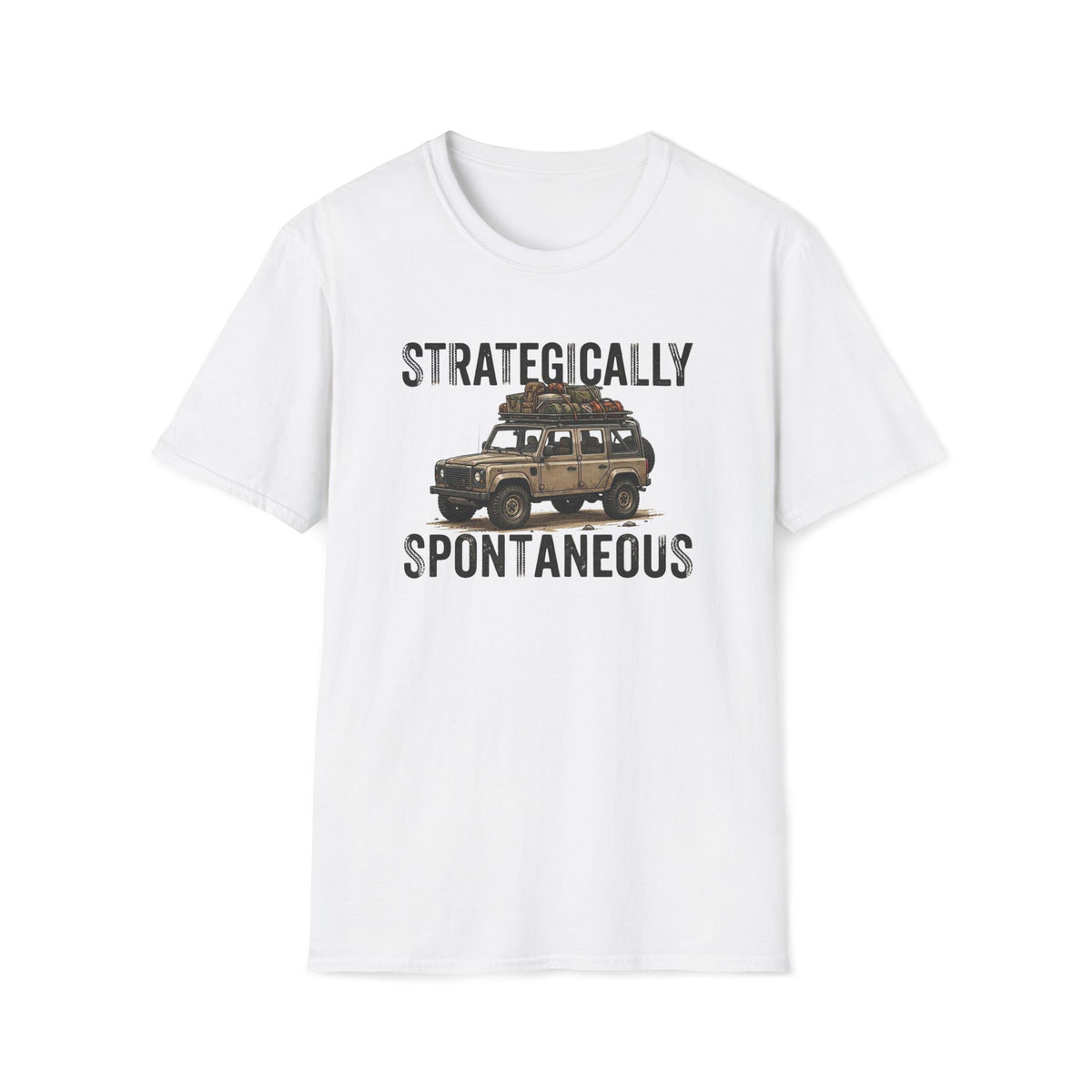 Strategically SpontaneousT-Shirt