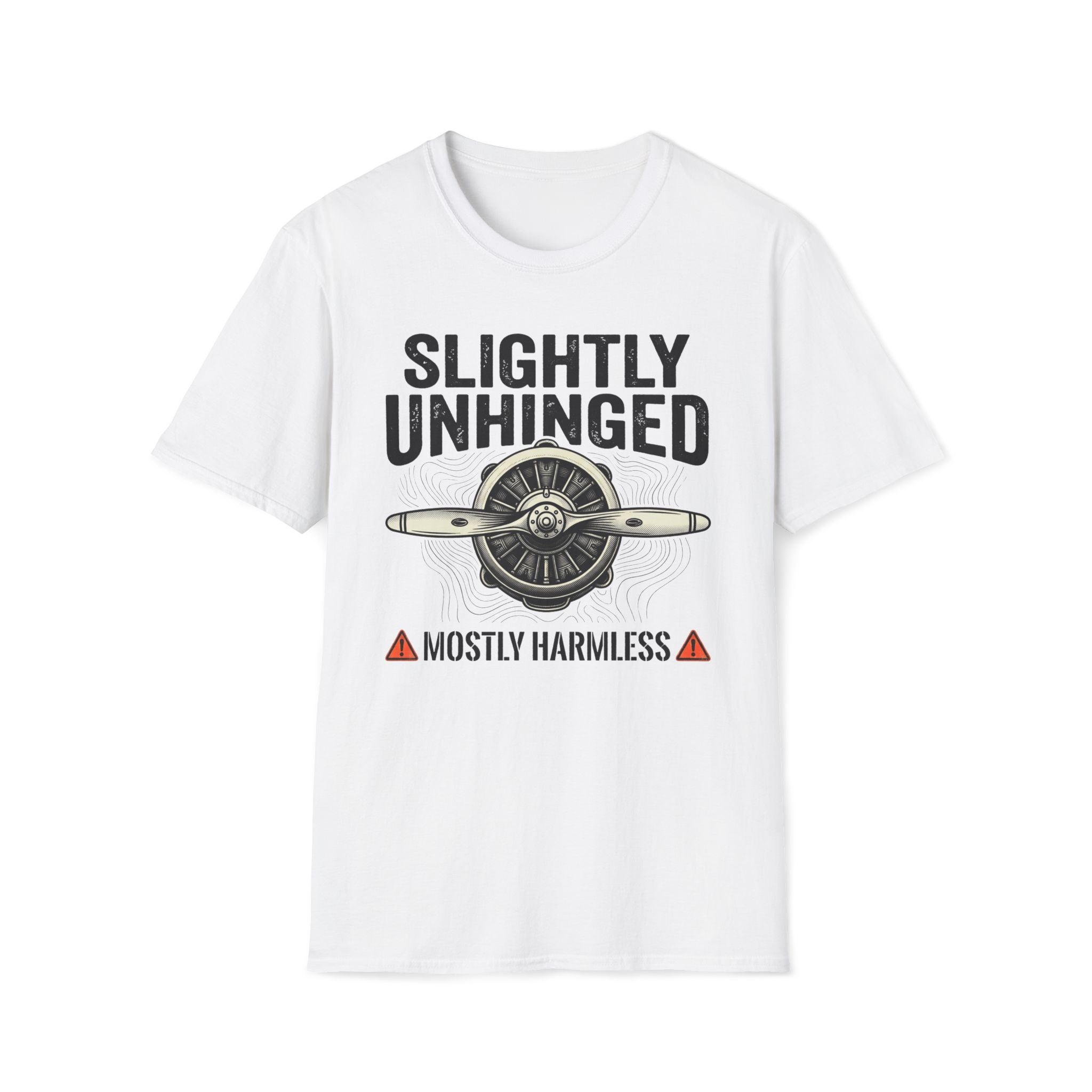 Slightly Unhinged T-Shirt