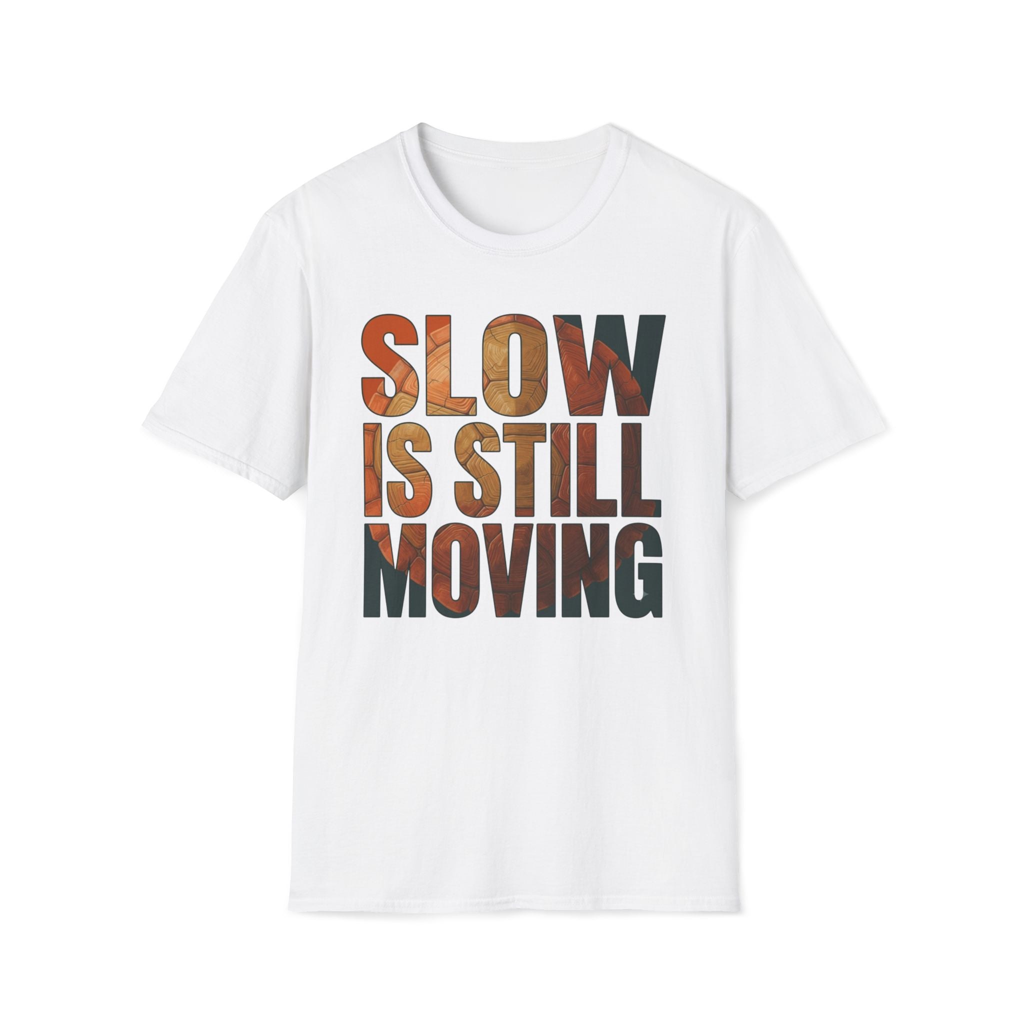Slow is Still Moving T-Shirt