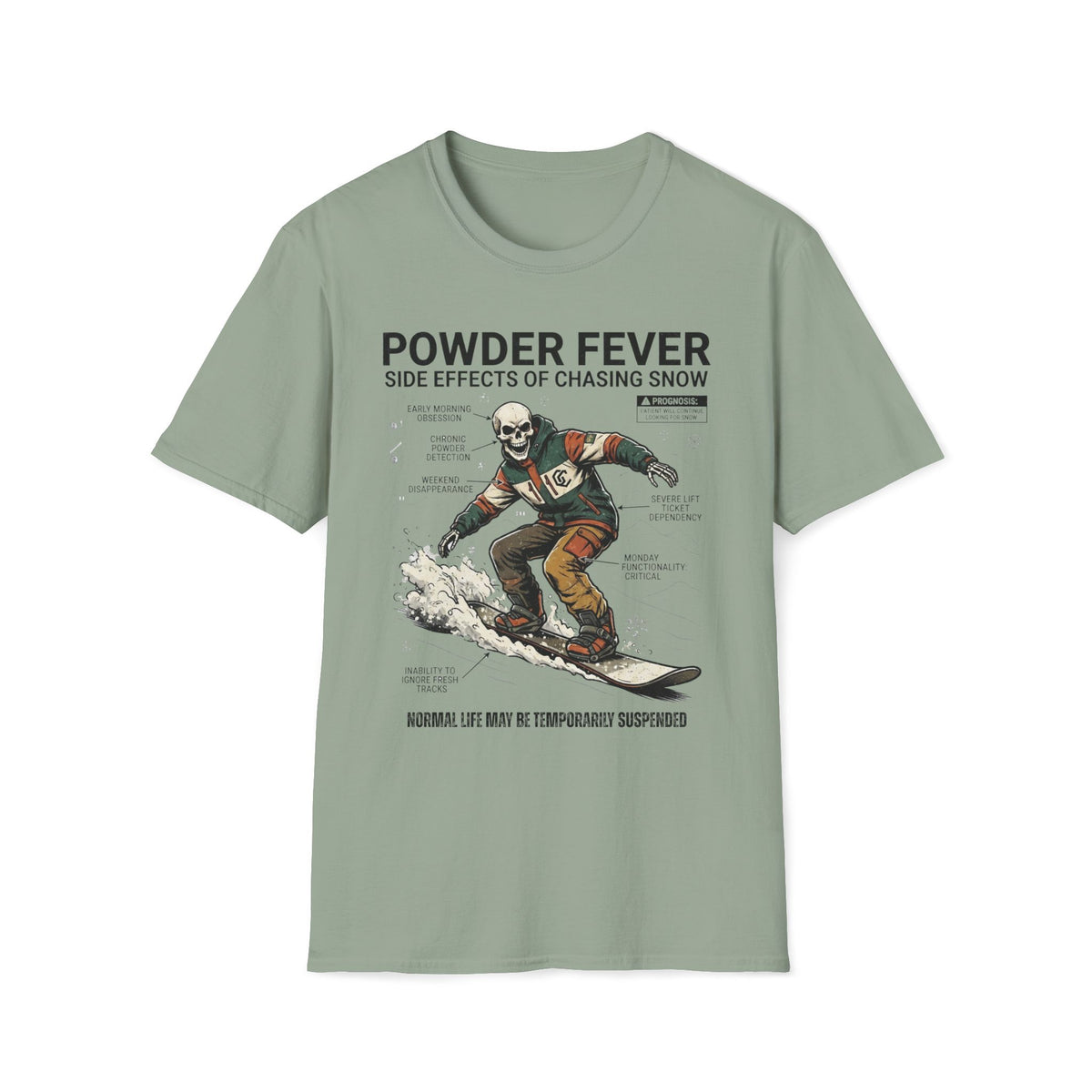 Powder Fever T-Shirt