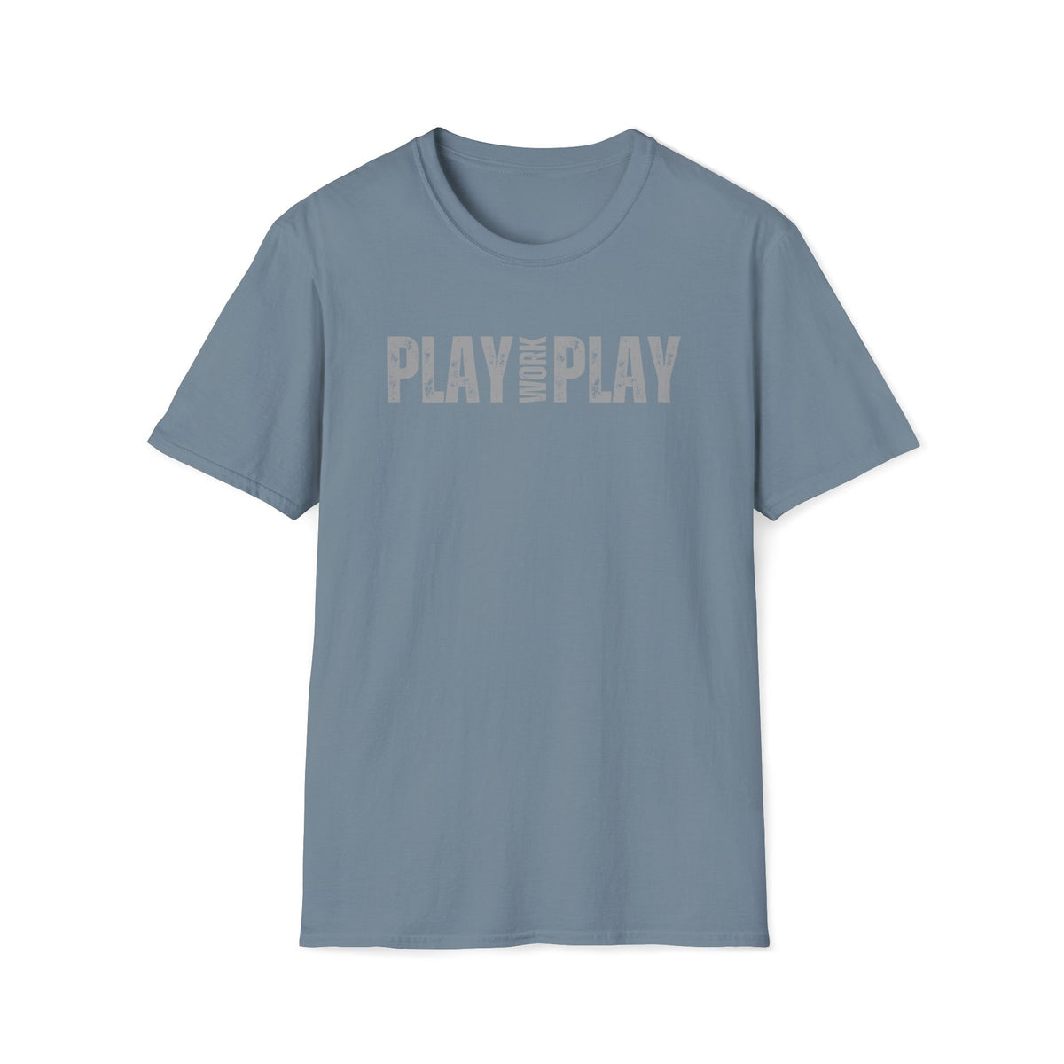 Play Work Play T-Shirt