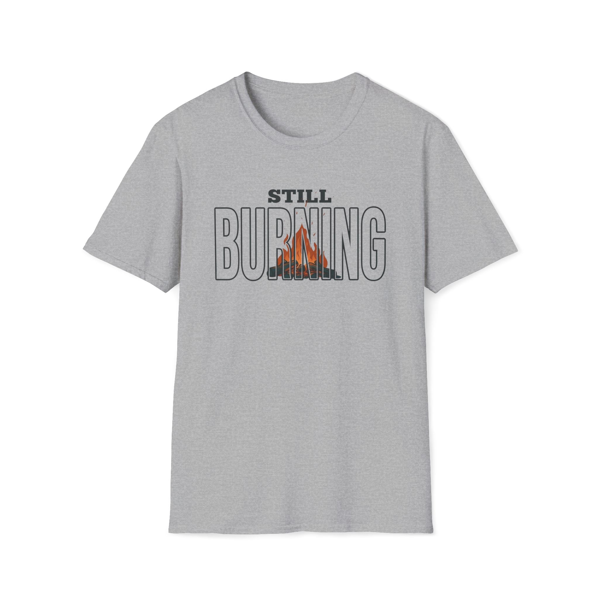 Still Burning T-Shirt