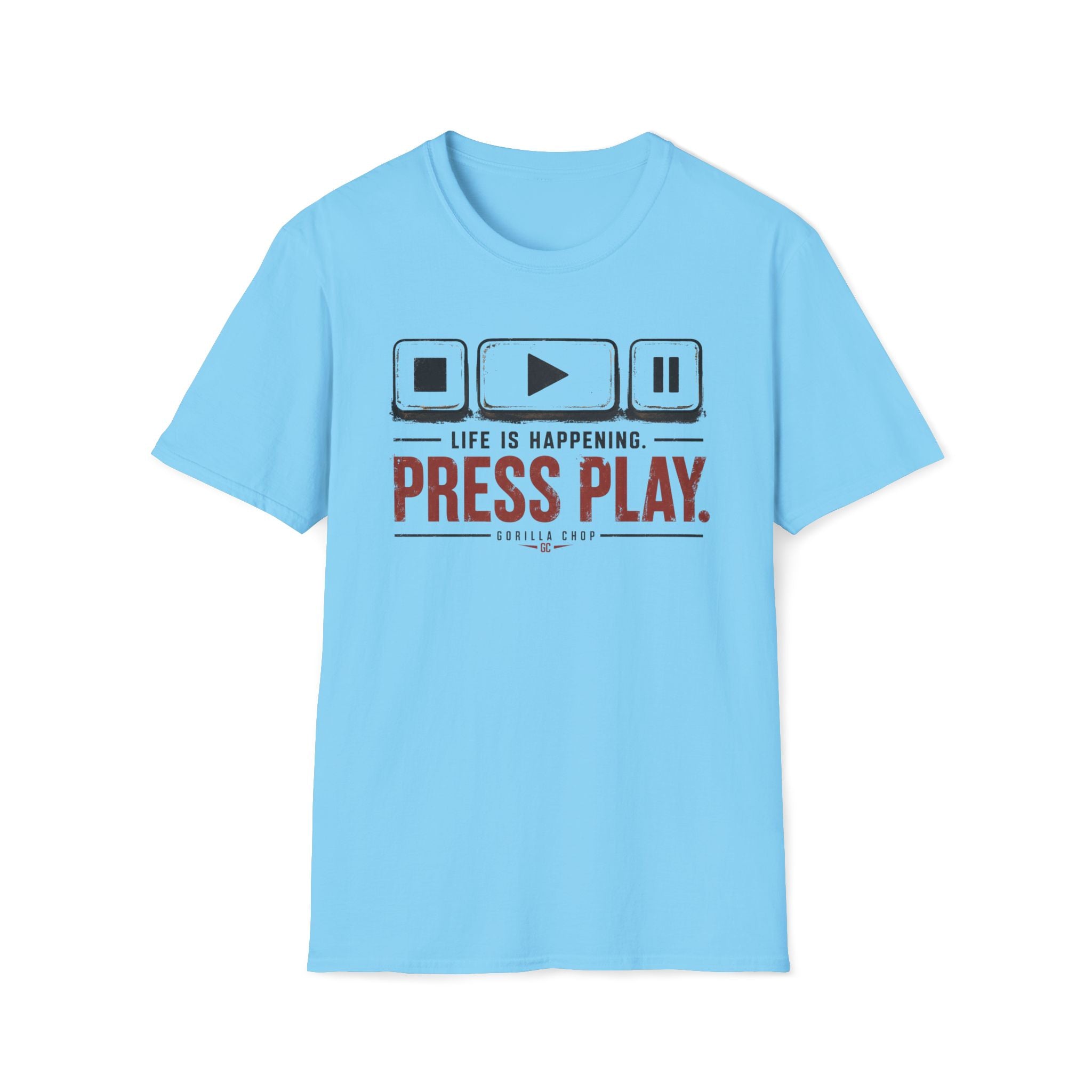 Life is Happening Press Play T-Shirt