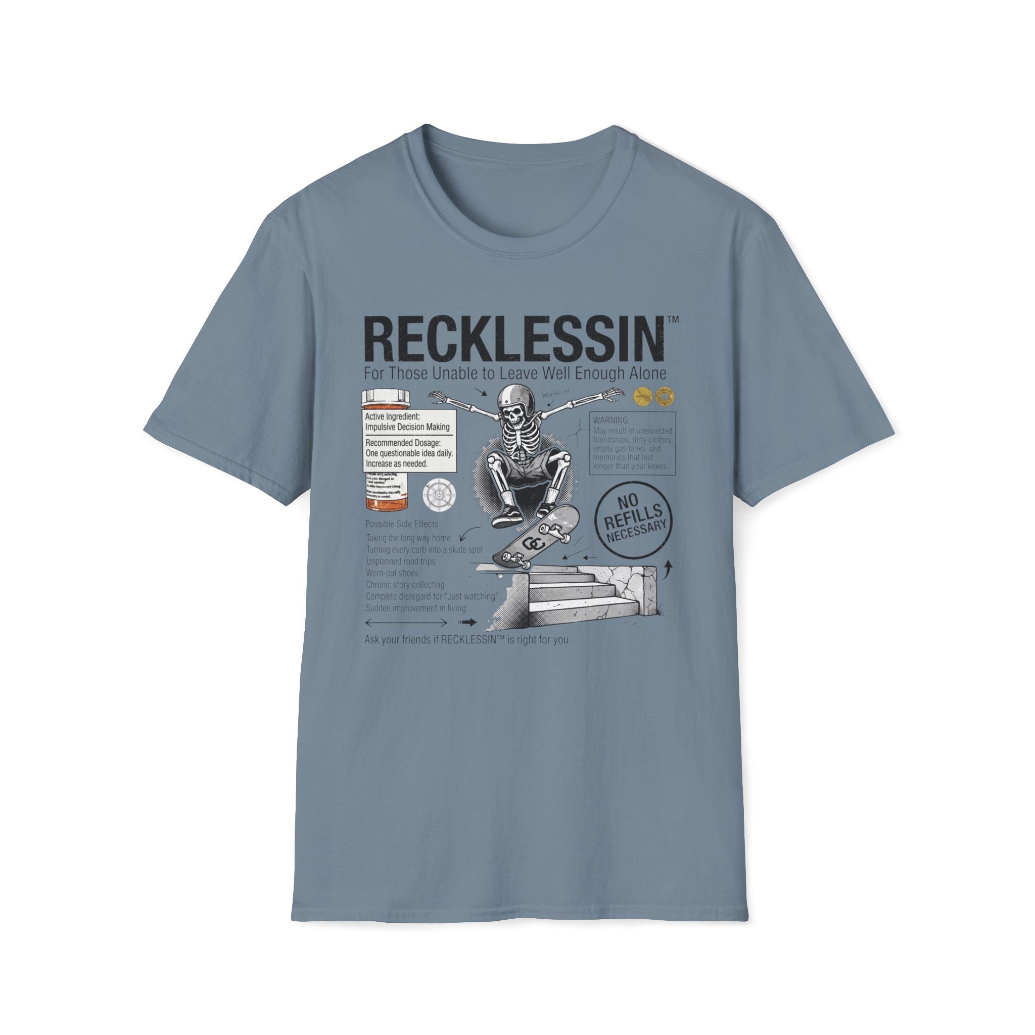 Recklessin T-Shirt