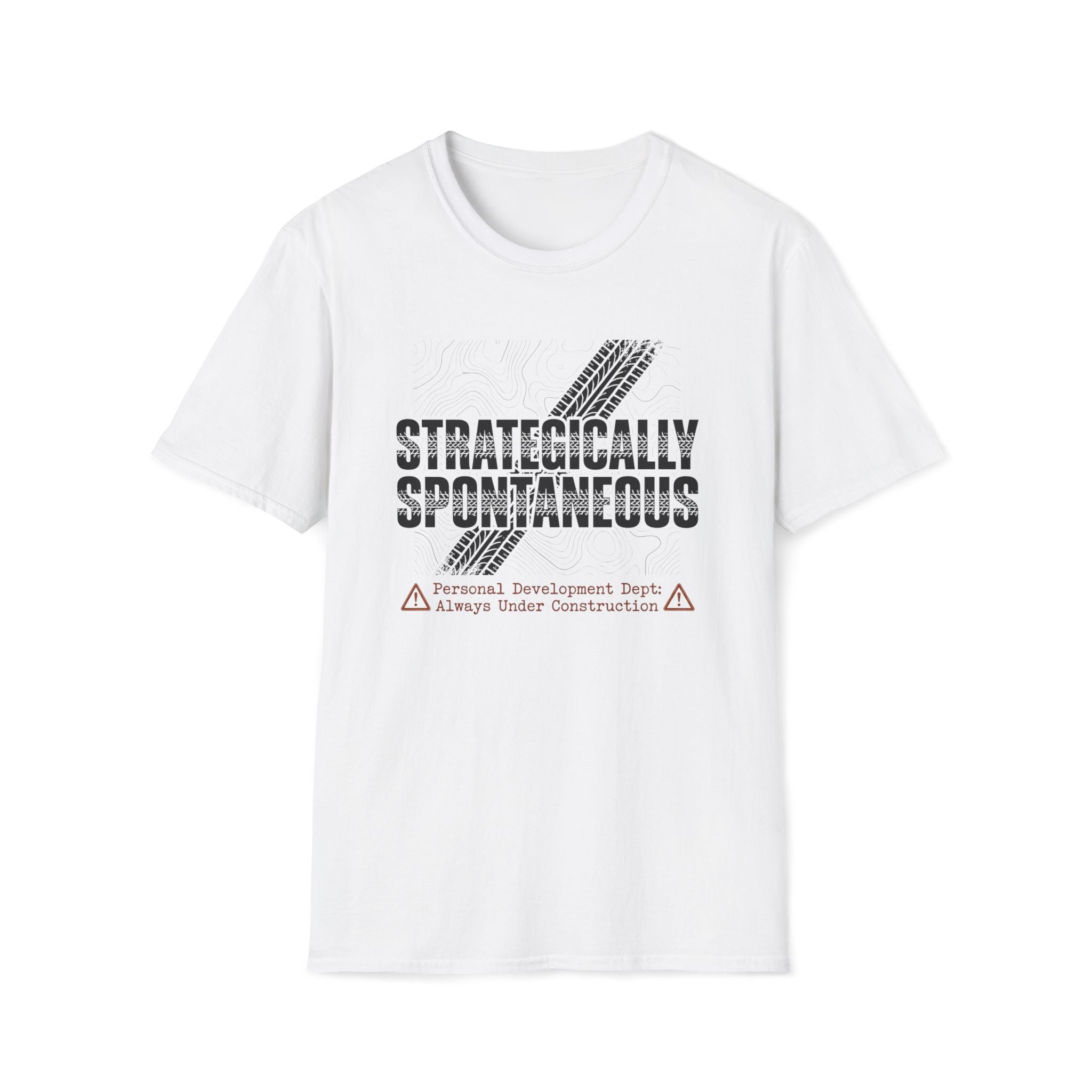 Strategically Spontaneous TireT-Shirt
