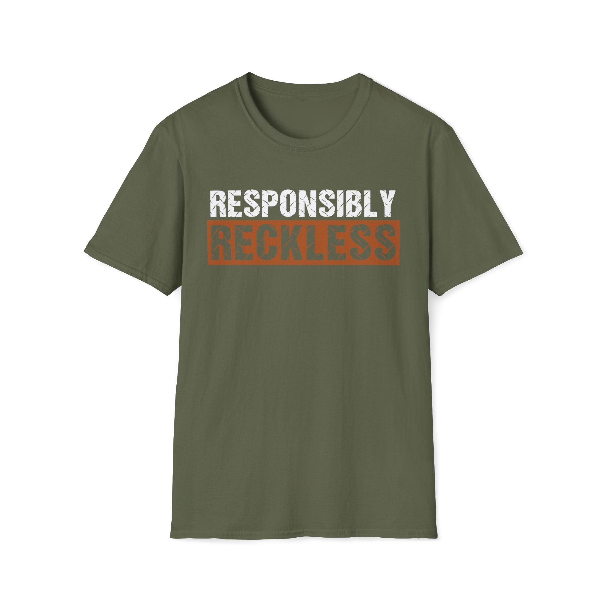 Responsibly Reckless T-Shirt