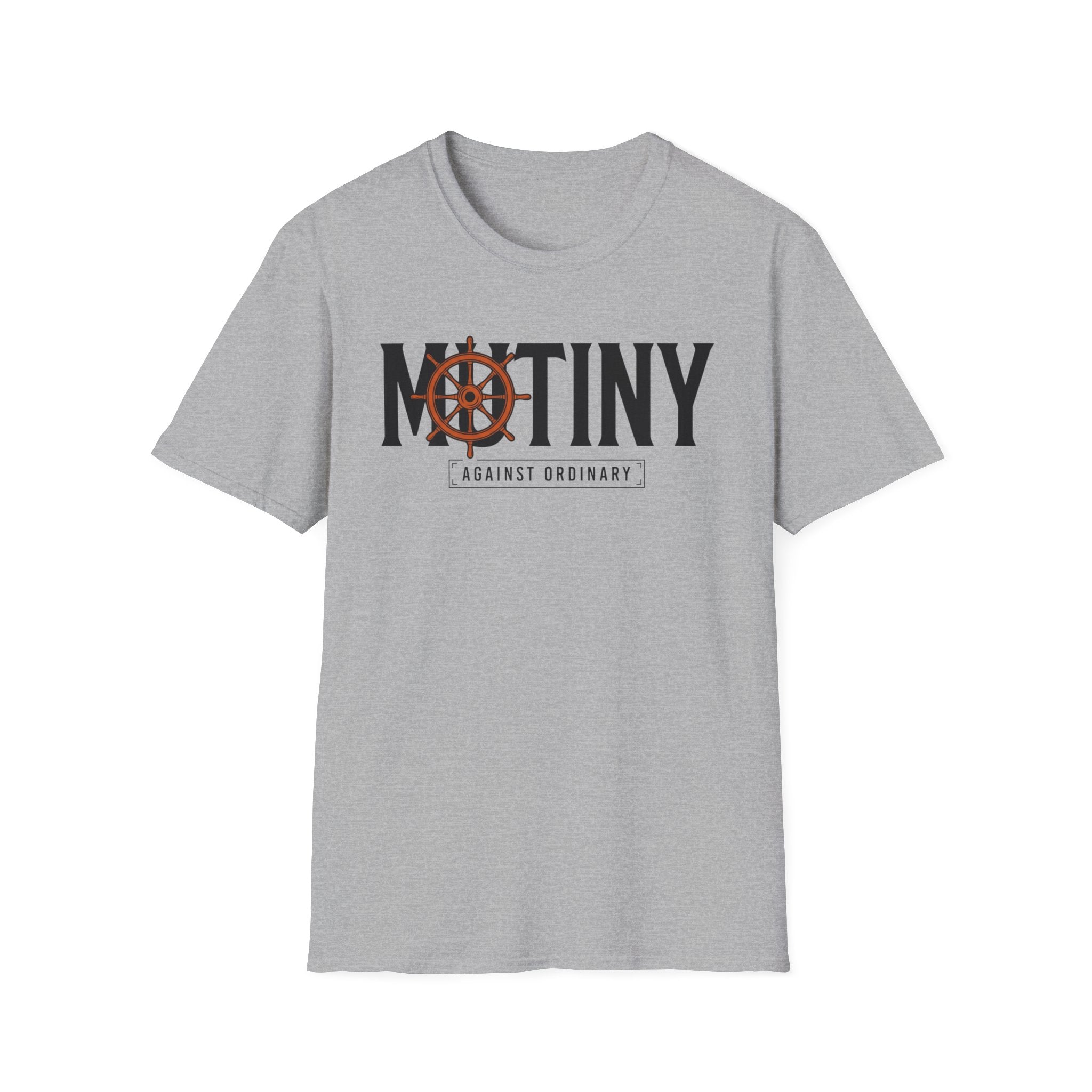 Mutiny Against Ordinary T-Shirt