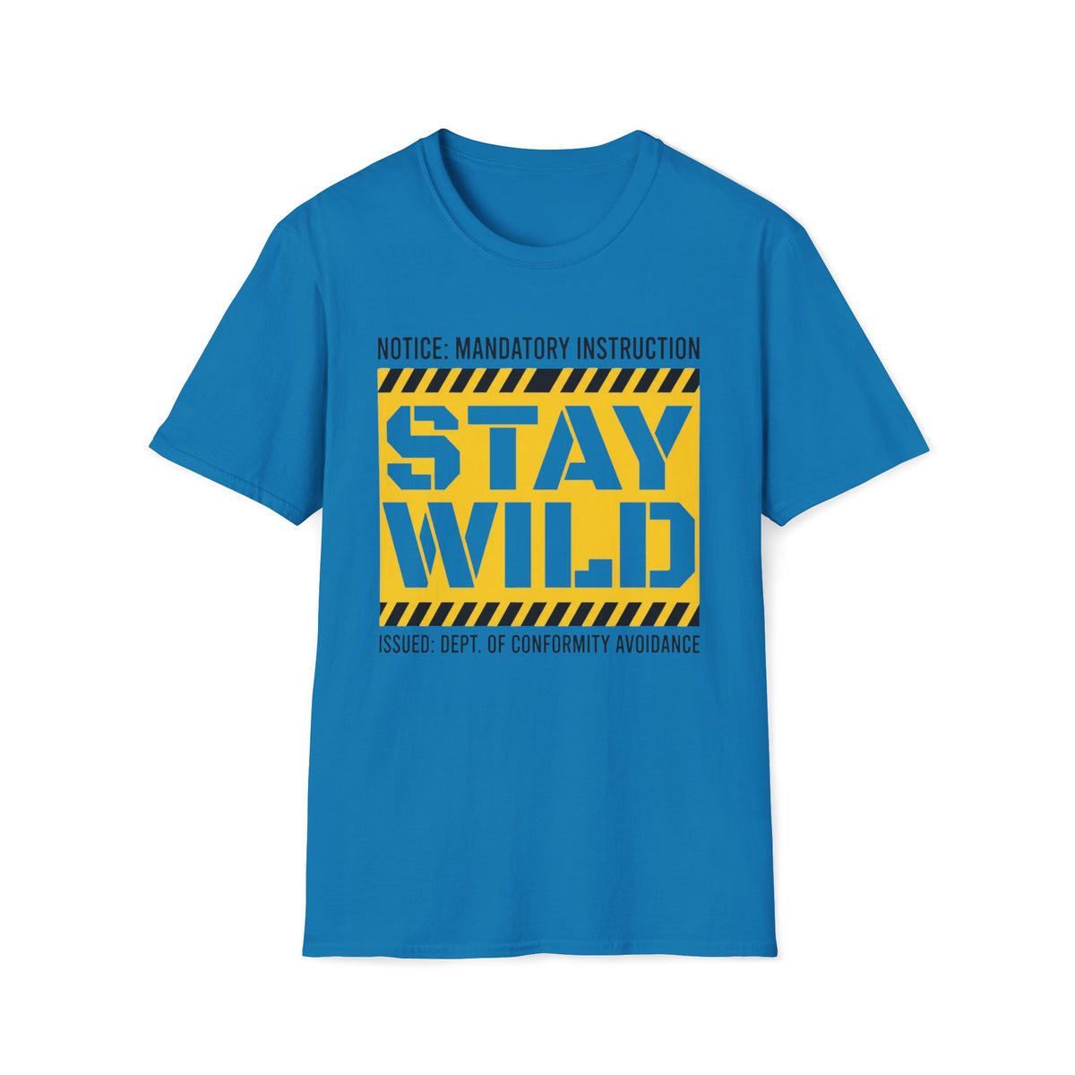Stay Wild T-Shirt