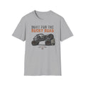 Built for the Rocky Road  T-Shirt