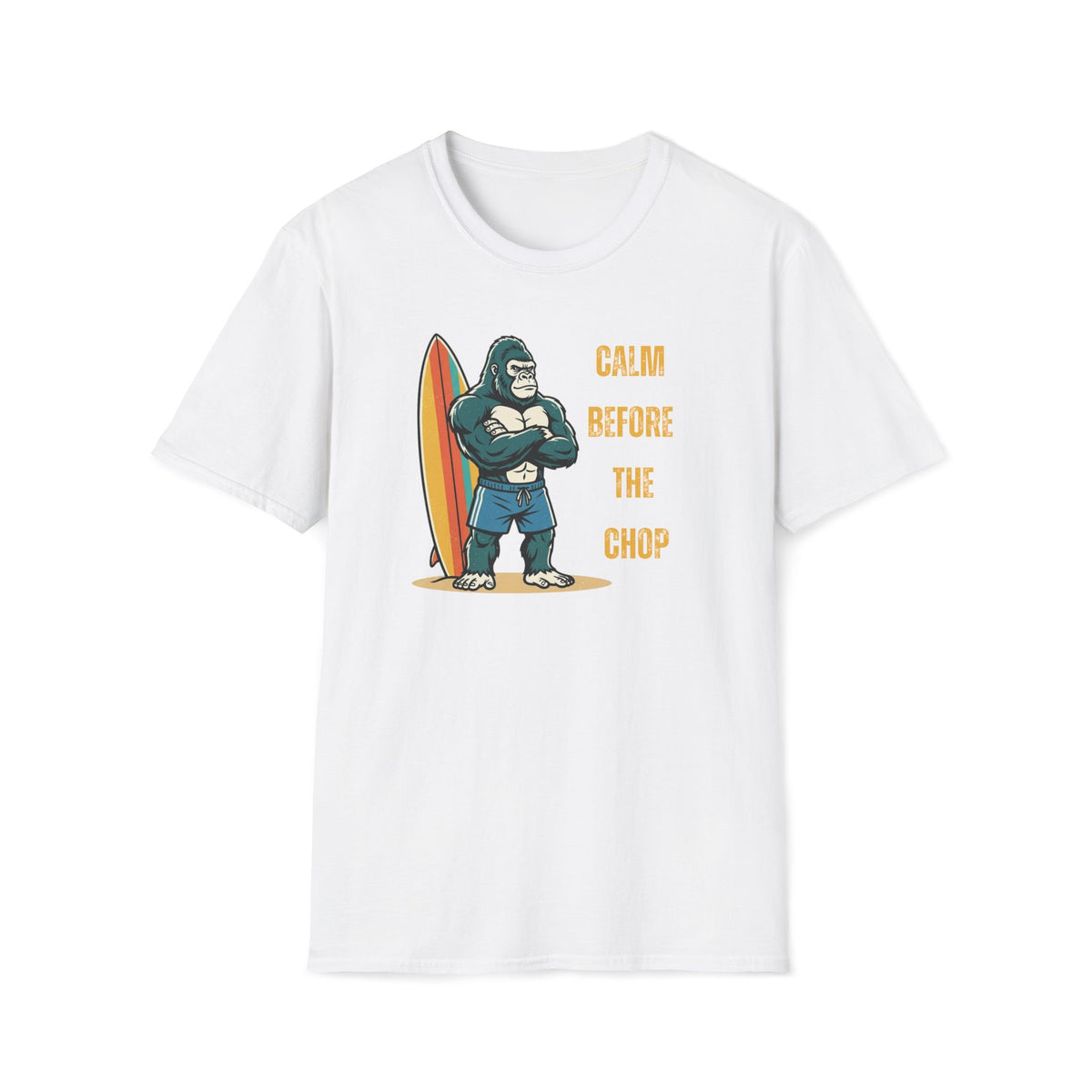 Calm Before the Chop T-Shirt