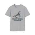Ran Out of Road T-Shirt