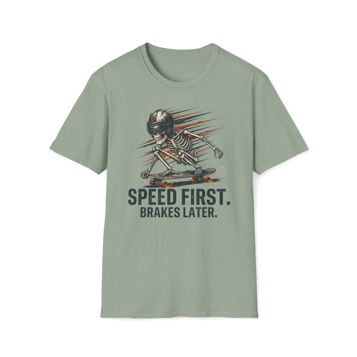 Speed First Brakes Later T-Shirt