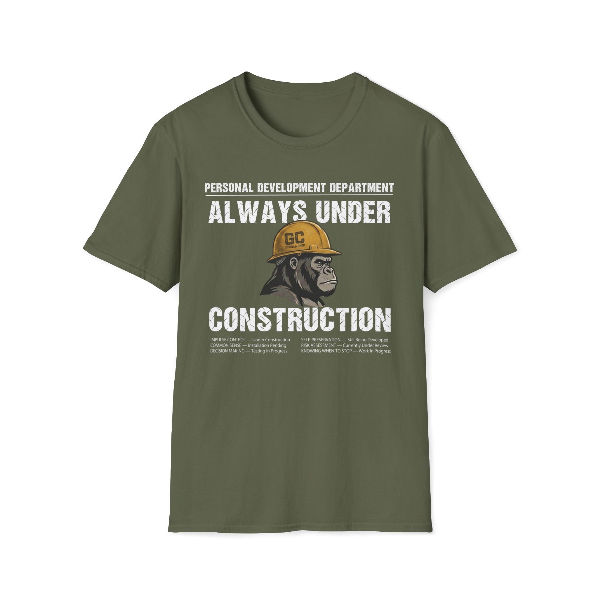 Always Under Construction T-Shirt