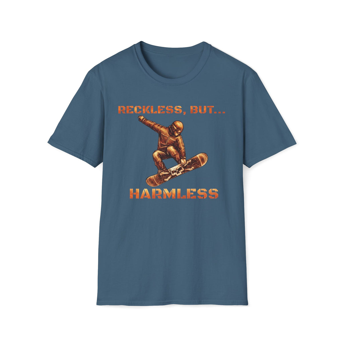 Reckless, but...Harmless T-Shirt