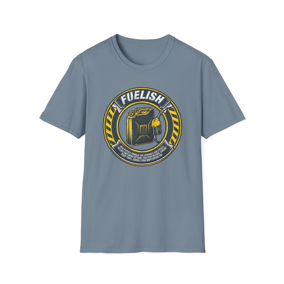 Fuelish T-Shirt