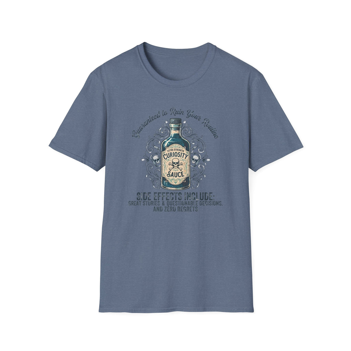 Guaranteed Curiosity Sauce T-Shirt