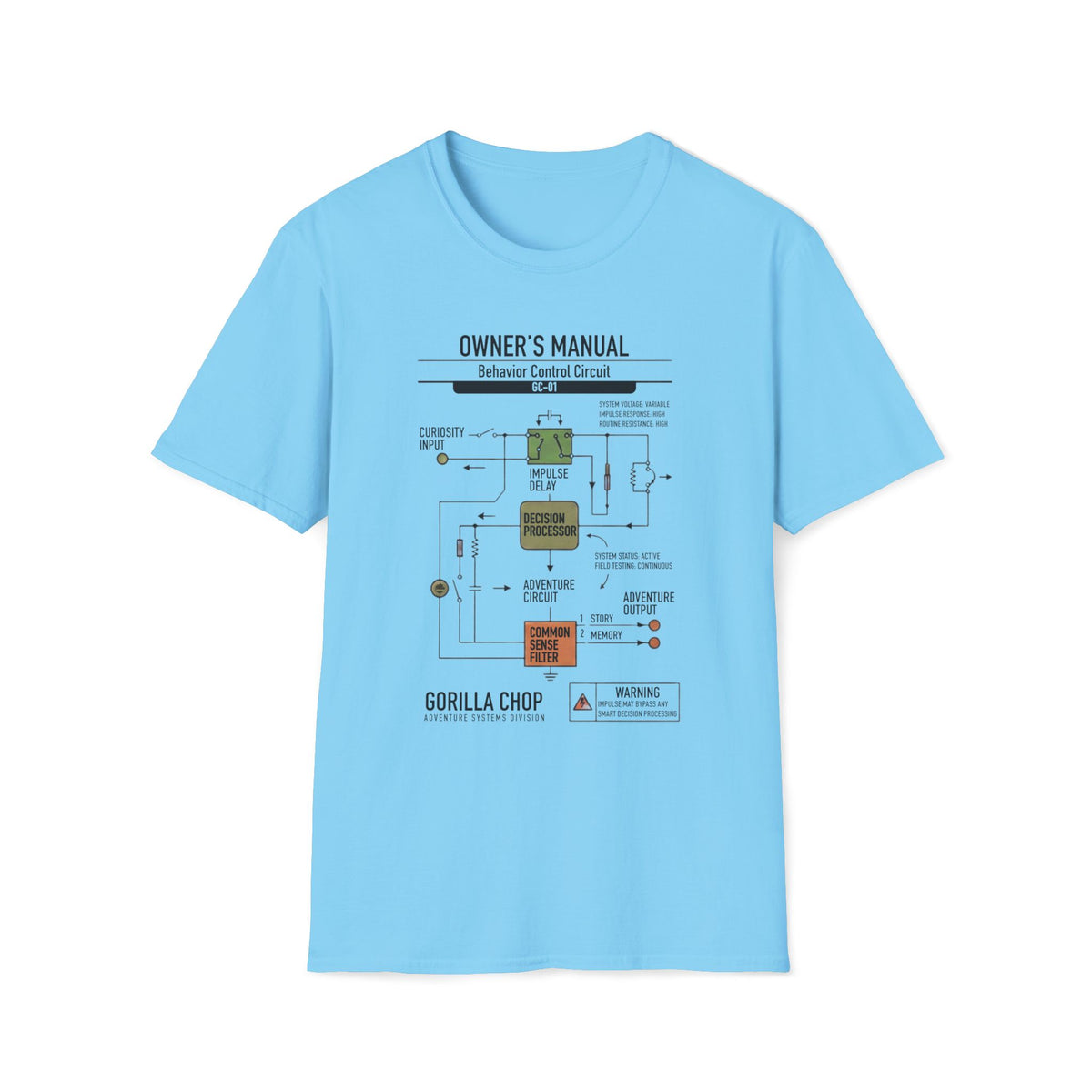 Behavior Control T-Shirt