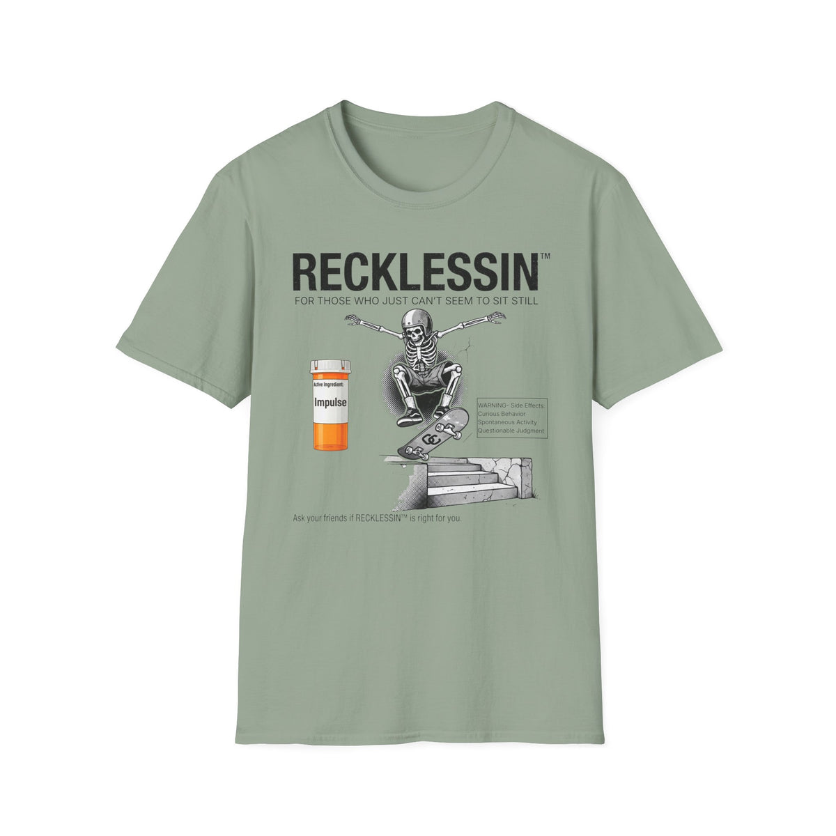 Recklessin™ T-Shirt