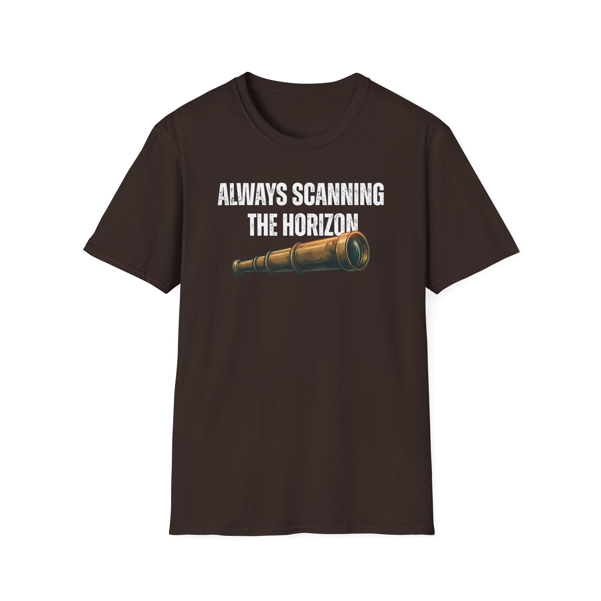 Always Scanning the Horizon T-Shirt
