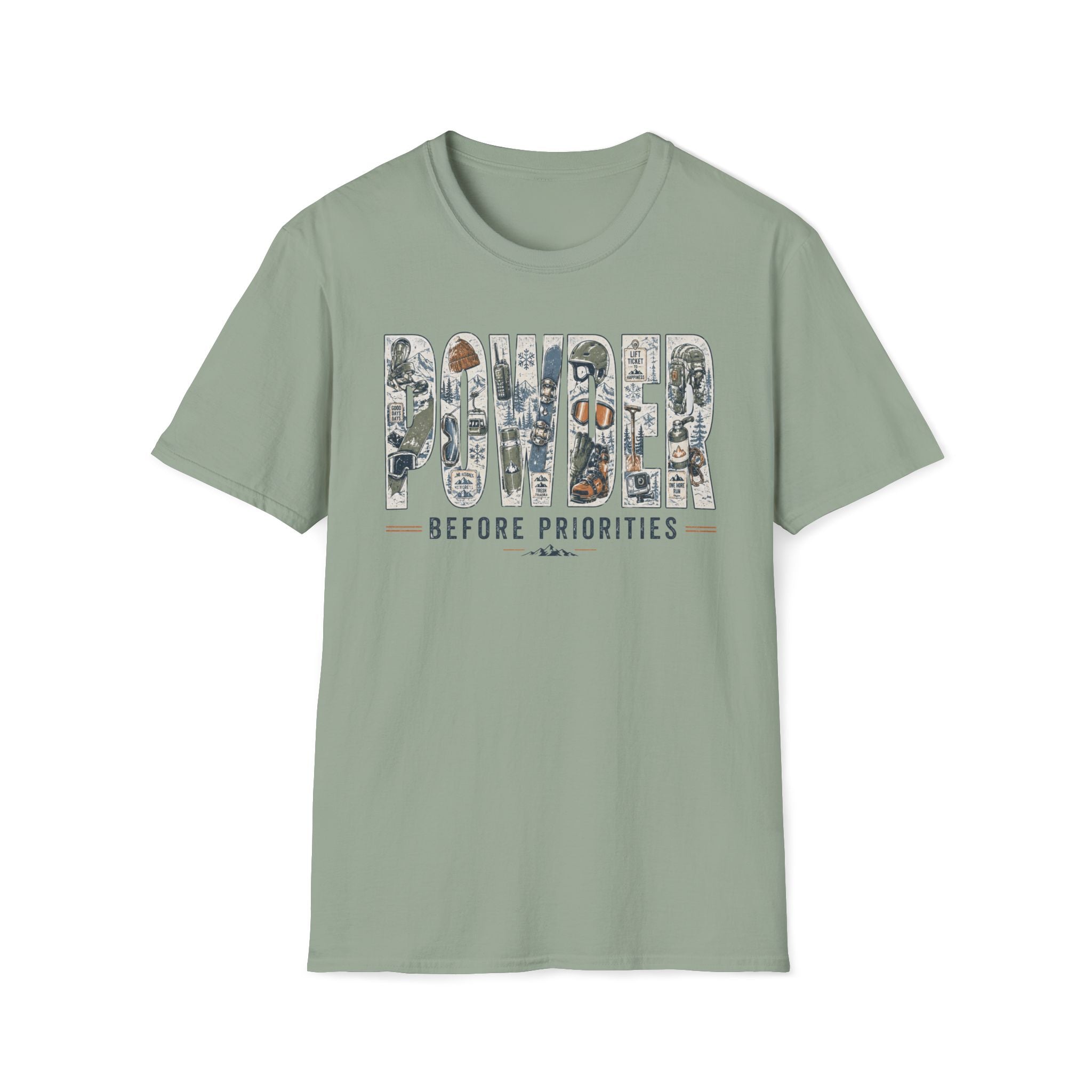 Powder Before Priorities T-Shirt