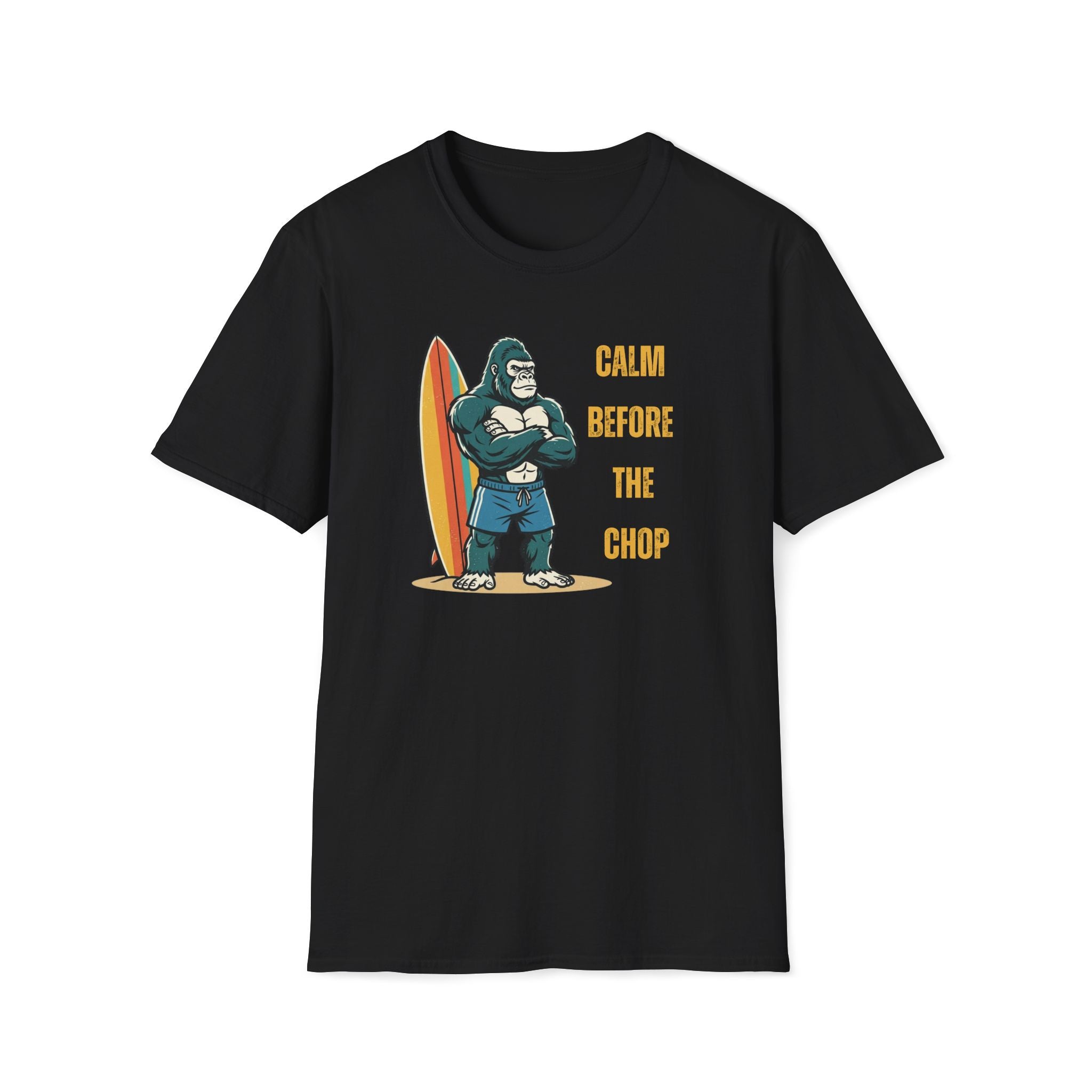 Calm Before the Chop T-Shirt