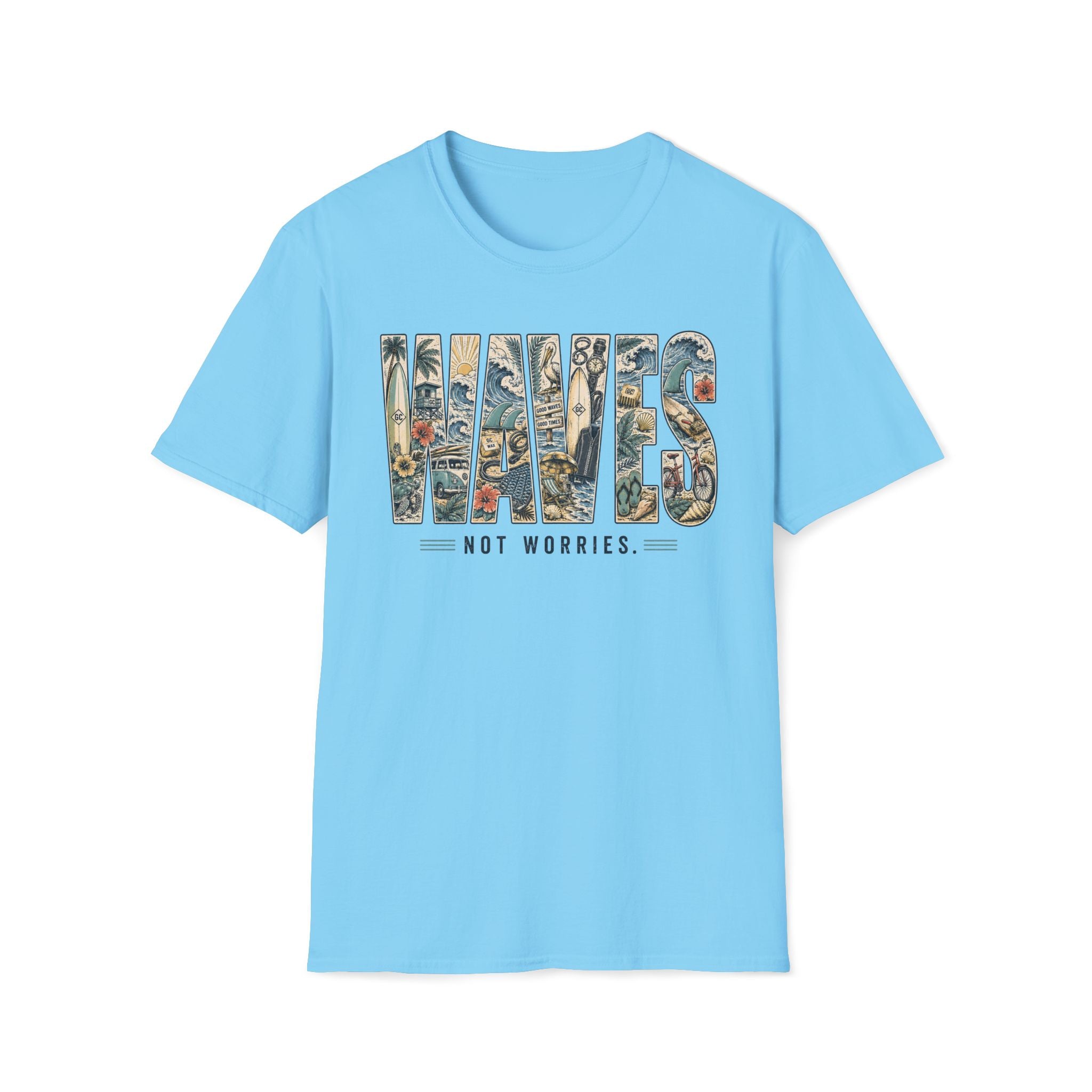 Waves Not Worries T-Shirt