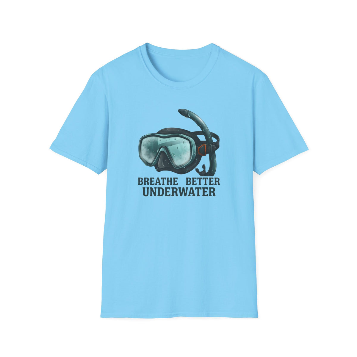 Breathe Better Underwater T-Shirt