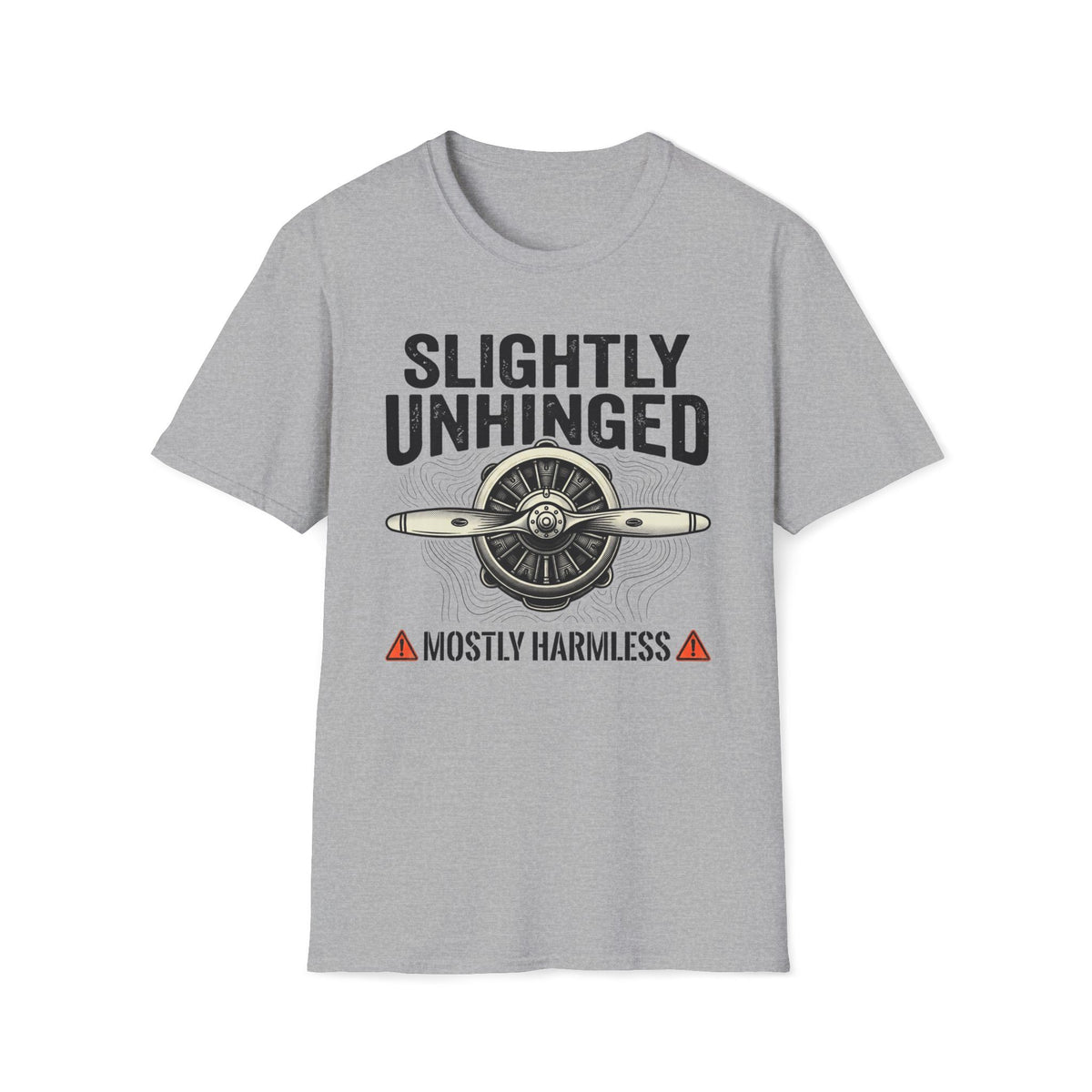 Slightly Unhinged T-Shirt