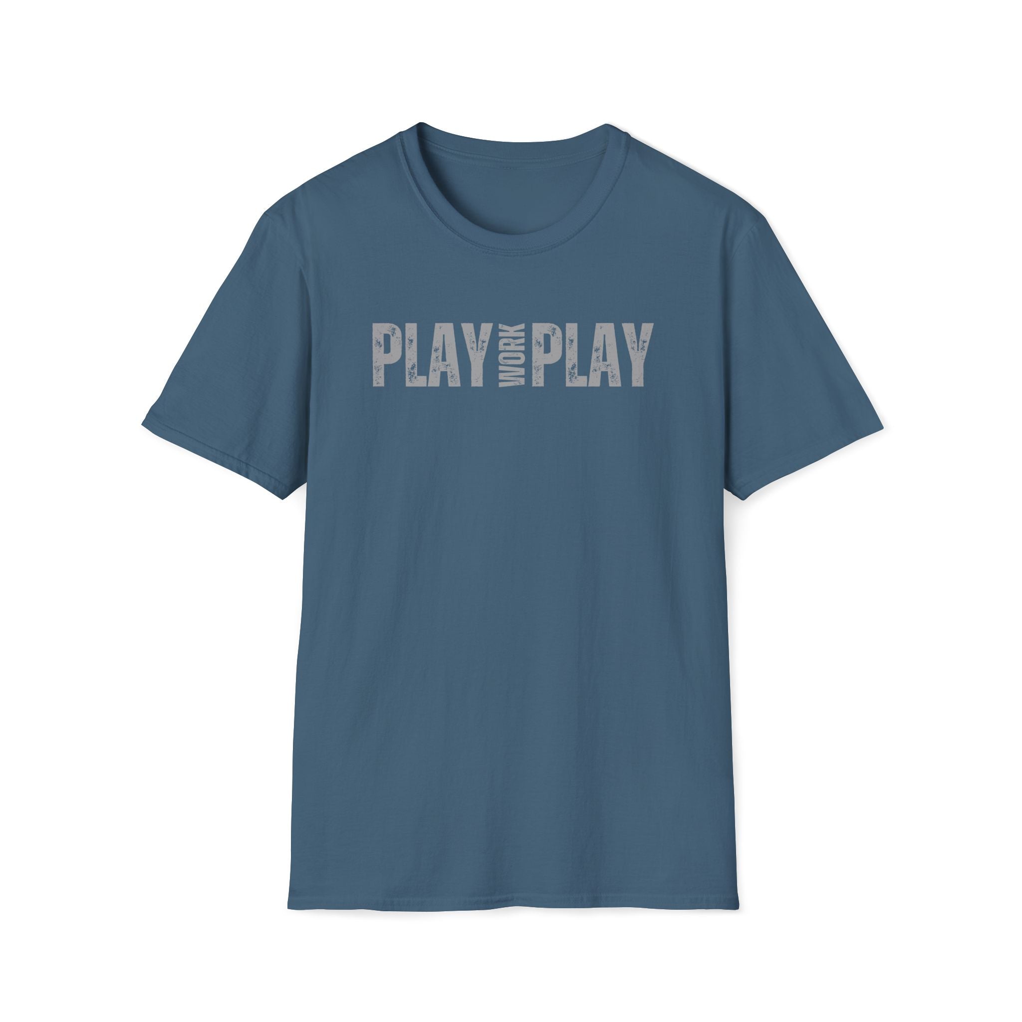 Play Work Play T-Shirt