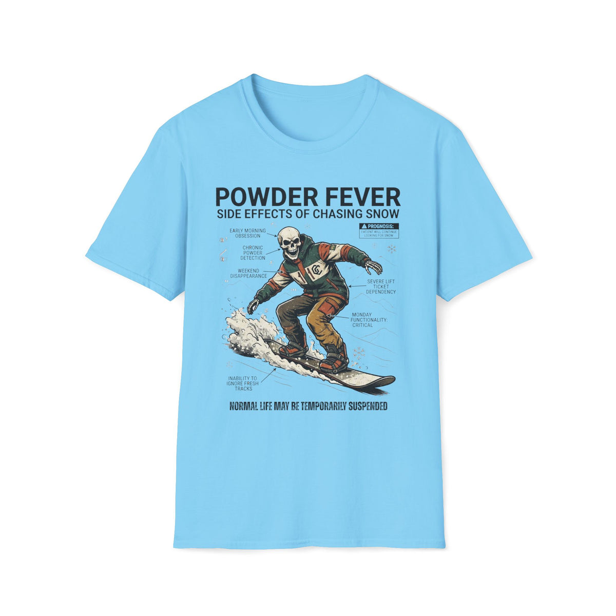 Powder Fever T-Shirt