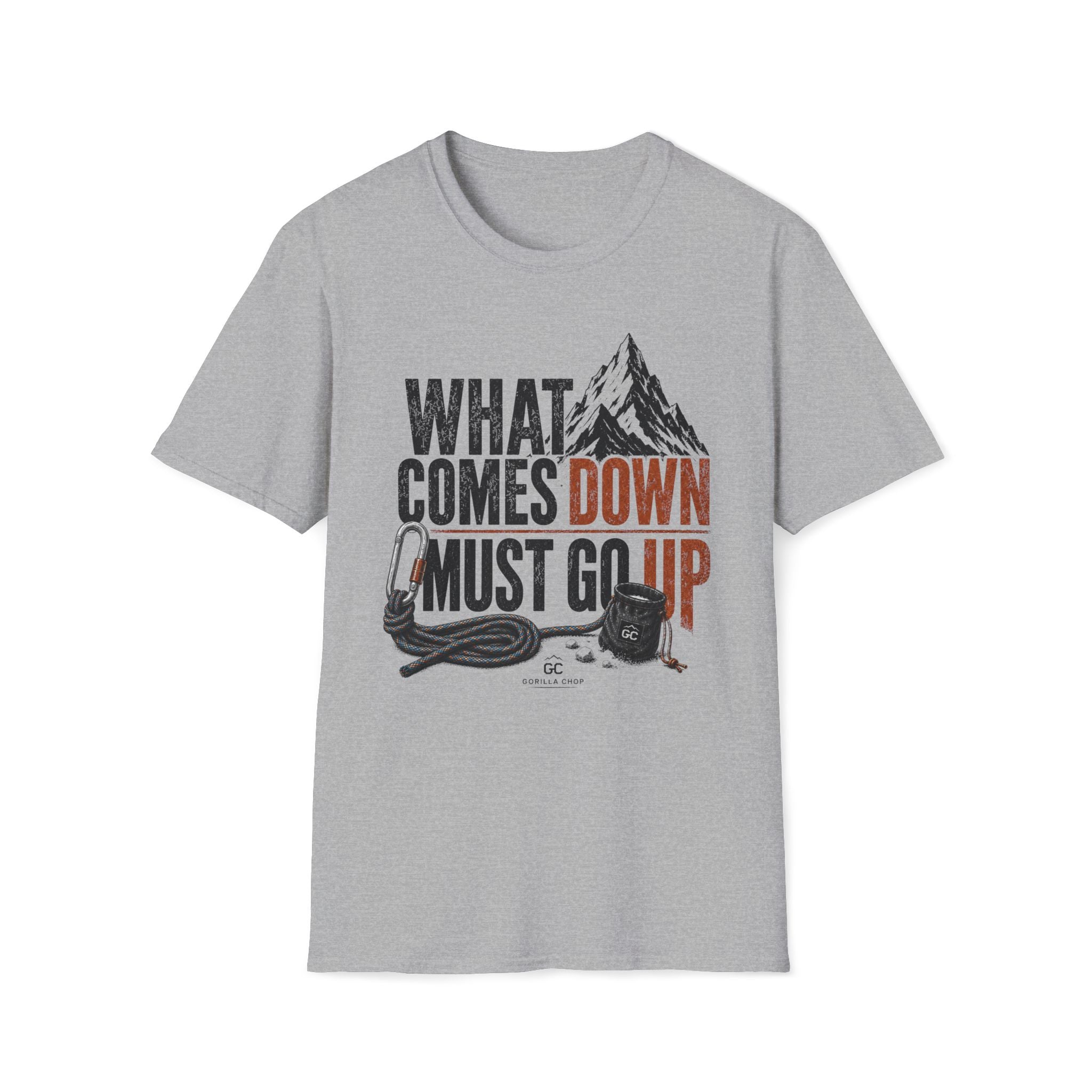 What Comes Down Must Go Up T-Shirt