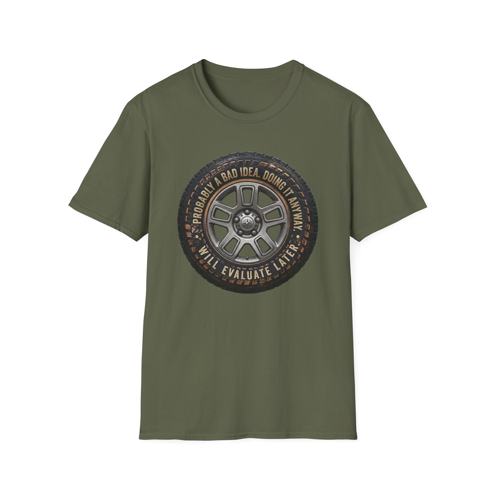 Probably a Bad Idea T-Shirt