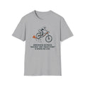 Between Bad Idea and Great Story T-Shirt