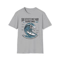 Side Effects May Vary T-Shirt