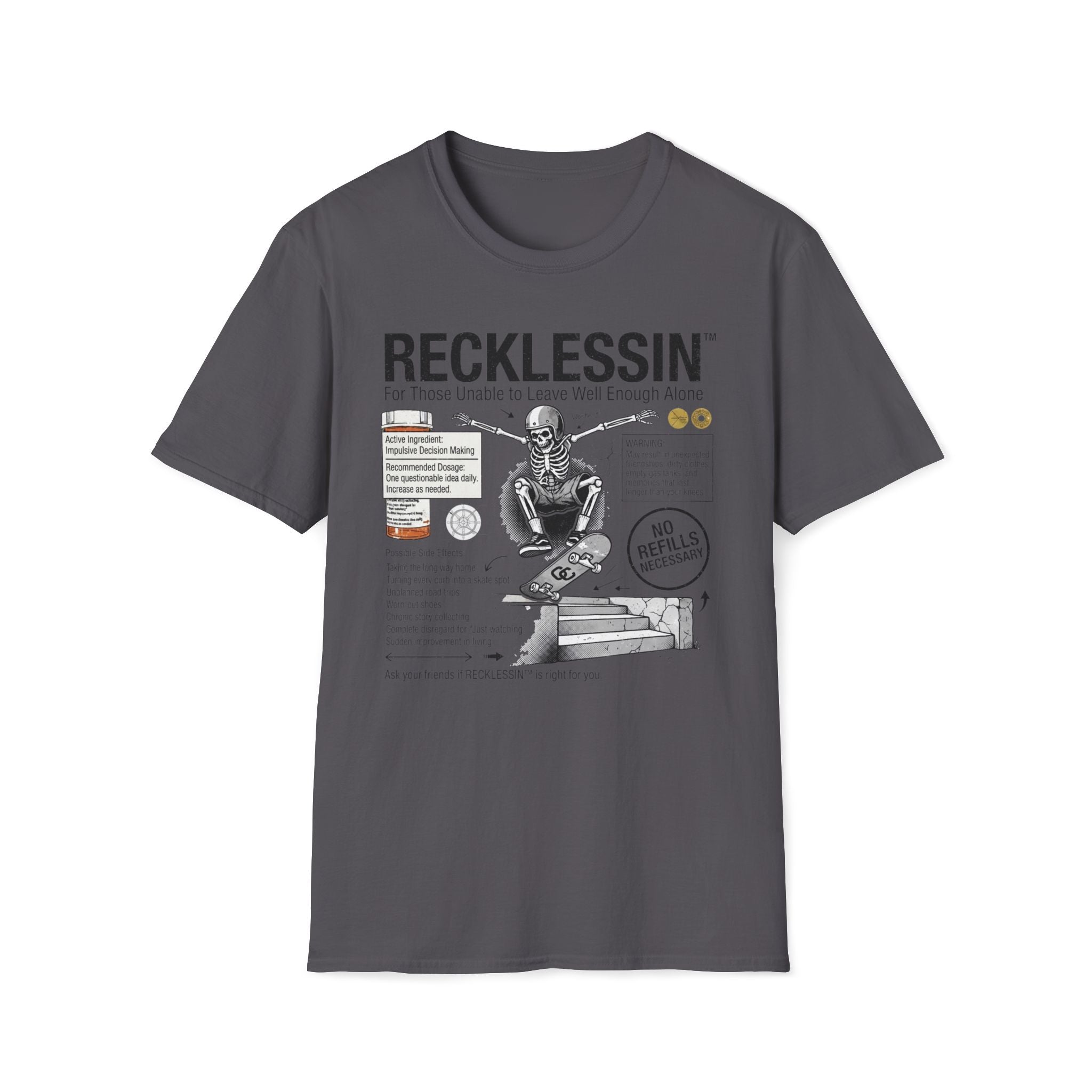 Recklessin T-Shirt